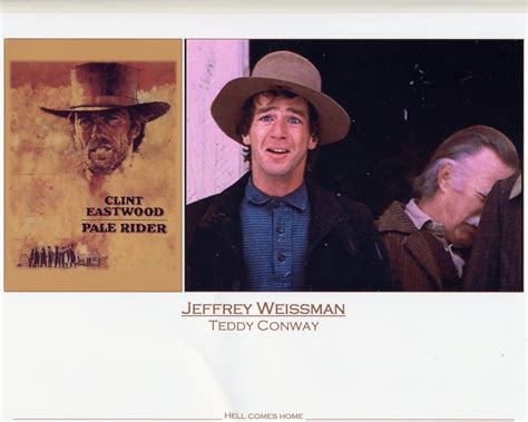 Jeffrey Weissman as Teddy Conway in Clint Eastwood's return to westerns ...