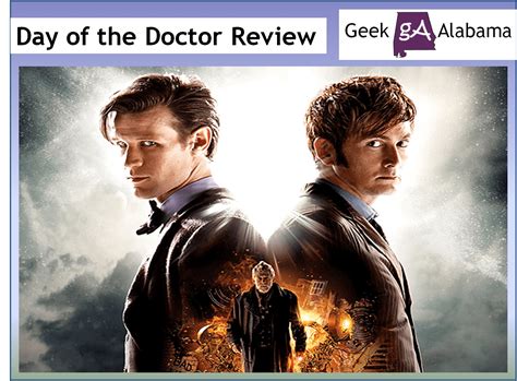 My Review of the Doctor Who 50th Anniversary Special - Geek Alabama