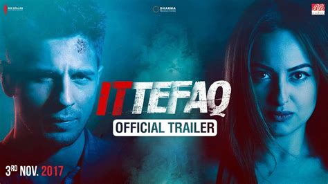 Ittefaq Official Trailer - Hit ya Flop Movie world