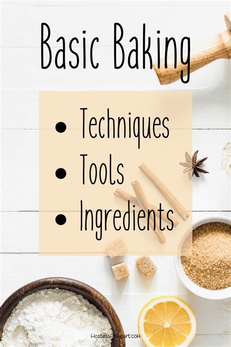 Basic Baking Techniques, Tools, and Ingredients - Hostess At Heart