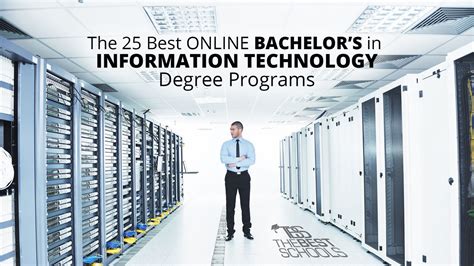 The 25 Best Online Bachelor’s in Information Technology Degree Programs ...