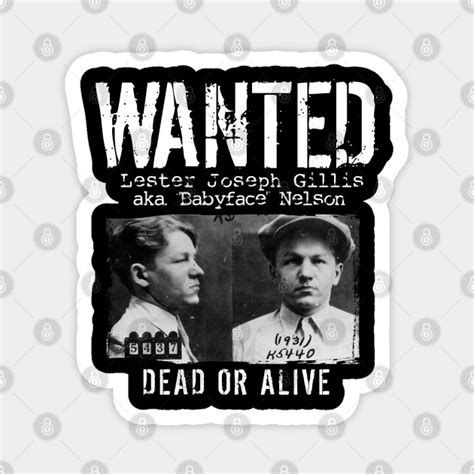 Baby Face Nelson Mugshot - Wanted Dead or Alive - Babyface Nelson ...