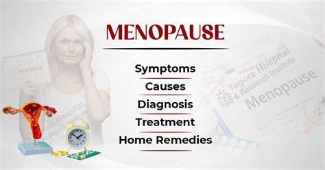 Menopause: Symptoms, Causes, Diagnosis, Treatment, and Home Remedies