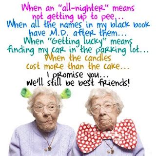 Funny Quote - Old Friends | Funny Joke Meme Pictures