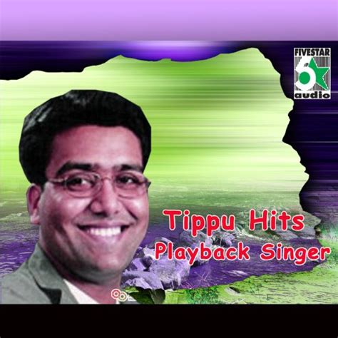 Tippu Hits - Playback Singer by Tippu on Amazon Music - Amazon.co.uk