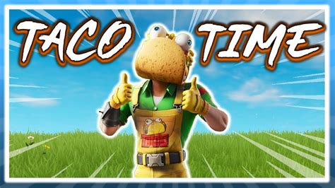 Taco Time!!! (FORTNITE - WTF Funny Moments #010) - YouTube