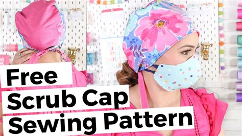 DIY SURGICAL SCRUB CAP with FREE Pattern to Pair with Cloth FACE MASK!!! - YouTube