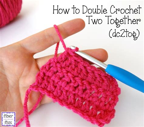 Fiber Flux: How To Double Crochet Two Together (dc2tog)