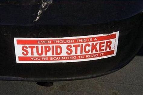 Funny Bumper Stickers That Anyone With A Sense Of Humor Can Appreciate (28 pics)