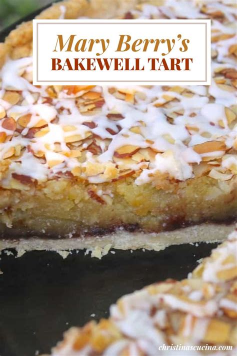 Mary Berry's Bakewell Tart Recipe and a Mincemeat Twist from Christina ...