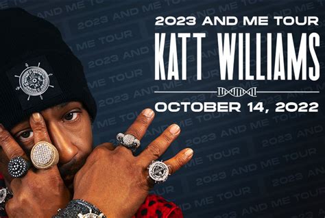 Presale Code for Katt Williams- 2023 and Me Tour - TM Verified Fan ...