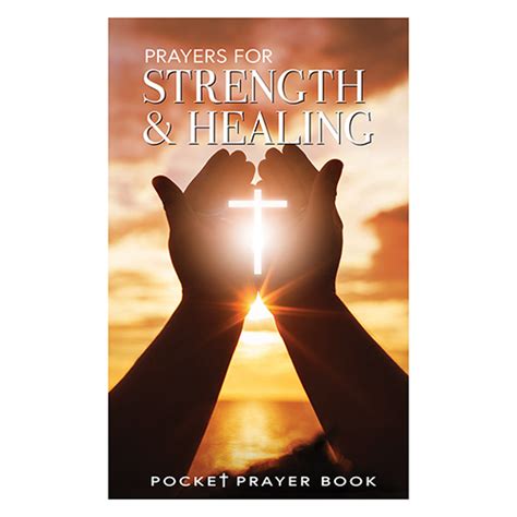 Prayer for Strength and Healing – Prospect Hill Co.