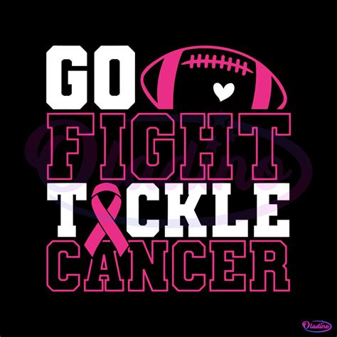 Go Fight Tackle Cancer Pink Ribbon Football SVG Cricut File