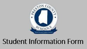 Student Information Form | Preston County Schools