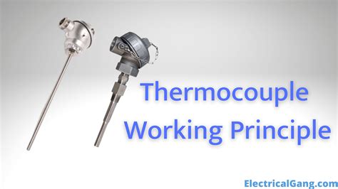 What is a Thermocouple? | Thermocouple Working Principle