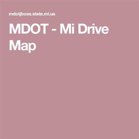 MDOT - Mi Drive Map | Driving, Map, Traffic camera