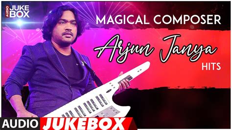 Magical Composer Arjun Janya Kannada Hits Songs Audio Jukebox ...