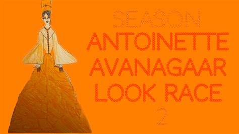 ANTOINETTE AVANAGAAR LOOK RACE SEASON 2 CAST REVEAL !!!! | Fandom