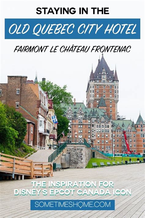 The most famous Old Quebec City hotel, Fairmont Chateau Le Frontenac ...