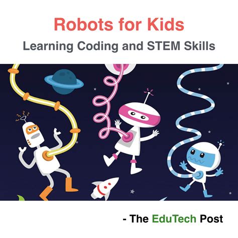 41 Robots for Kids - Best Toys for Coding and STEM Skills | The EduTech Post