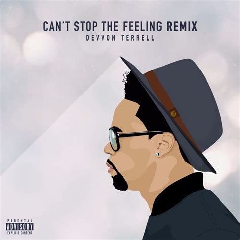 Devvon Terrell – Can't Stop The Feeling (Remix) Lyrics | Genius Lyrics