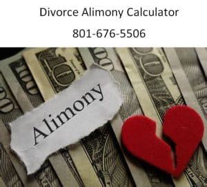 Divorce Alimony Calculator 801-676-5506 Free Consultation