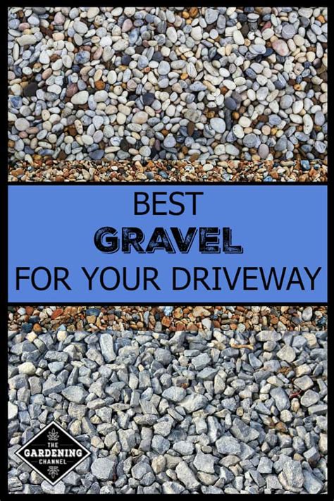 Best Types of Gravel for Driveways - Gardening Channel