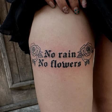 71 Inspirational No Rain No Flowers Tattoo Designs with Meaning