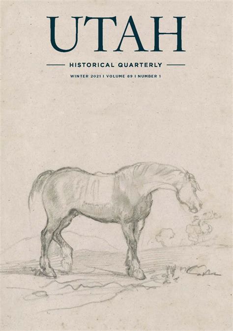 Utah Historical Quarterly, Volume 89, Number 1, 2021 by Utah State History - Issuu