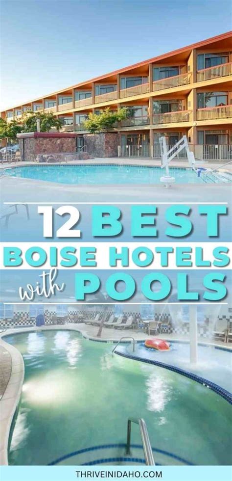 12 Best Boise Hotels With Pools - Thrive In Idaho