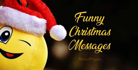 80+ Funny Christmas Wishes, Messages and Quotes - WishesMsg | Funny christmas wishes, Christmas ...