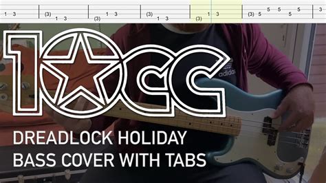 10cc - Dreadlock Holiday (Bass Cover with Tabs) Chords - Chordify