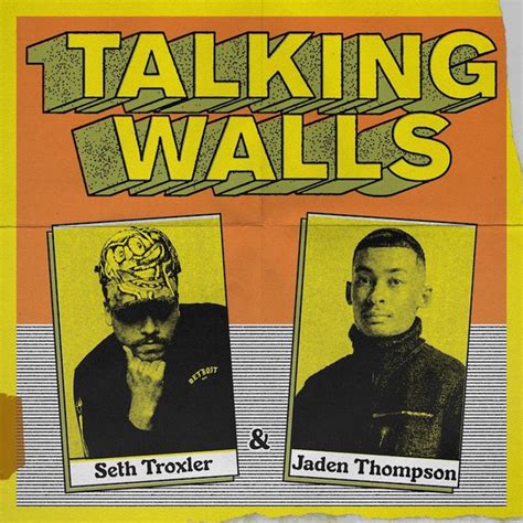 Seth Troxler & Jaden Thompson – Talking Walls (2022, Vinyl) - Discogs