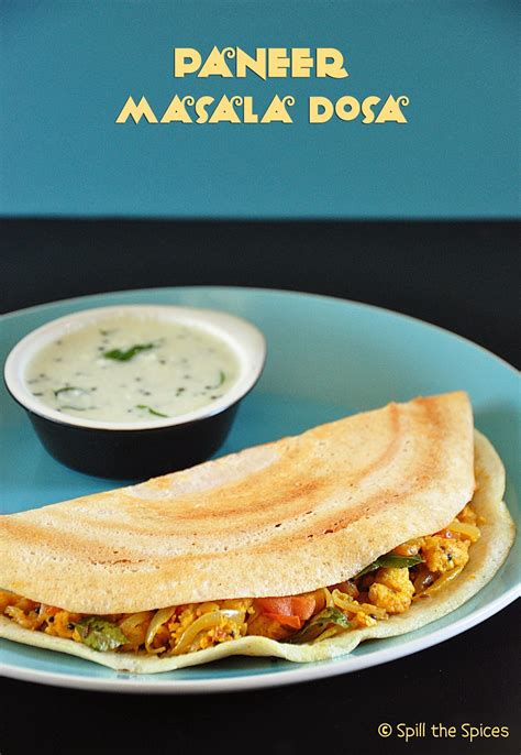 Paneer Masala Dosa | Spill the Spices