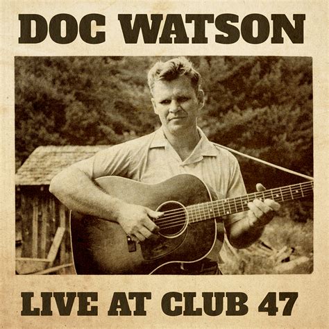 Doc Watson - Live At Club 47 - LP | eBay