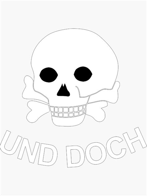 "UND DOCH" Sticker for Sale by JactheWelshguy | Redbubble