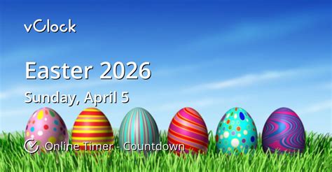 When is Easter 2026 - Countdown Timer Online - vClock