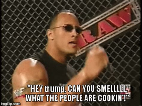 the rock trump can you smell what the people are cookin'! - Imgflip