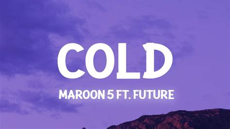 Cold - Maroon 5 Ft. Future (Slowed TikTok Remix)(Lyrics) baby tell me how did you get so cold ...