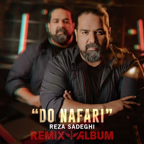 Reza Sadeghi - Do Nafari ( Omid Soleimani Remix )