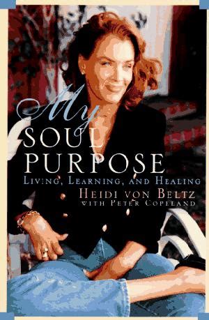 MY SOUL PURPOSE | Kirkus Reviews