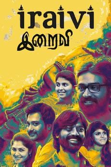 ‎Iraivi (2016) directed by Karthik Subbaraj • Reviews, film + cast • Letterboxd