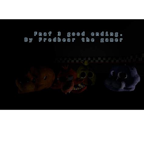 The End | Five Nights At Freddy's Amino