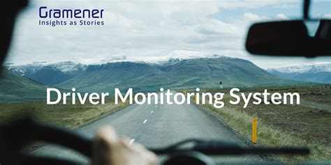 Driver Monitoring System: Your Guide to Enhanced Road Safety