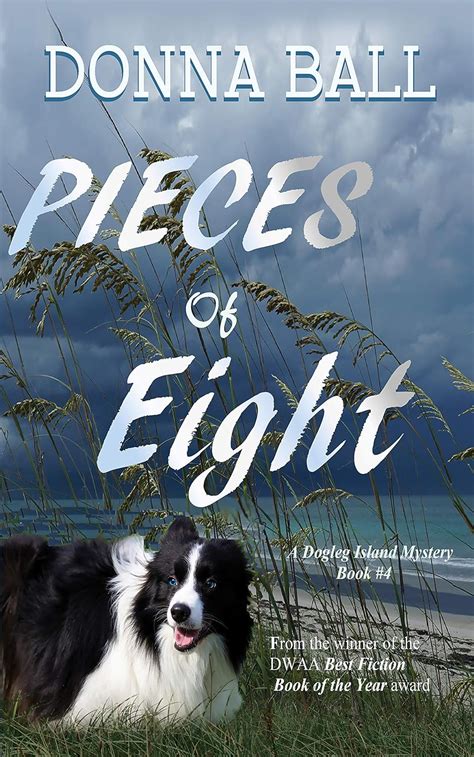 Pieces of Eight (Dogleg Island Mystery Book 4) - Kindle edition by Ball ...