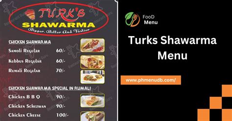 Turks Shawarma Menu – Enjoy The Food Delight! - PhMenudb