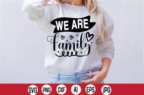 We Are Family Graphic by DigitalArt · Creative Fabrica