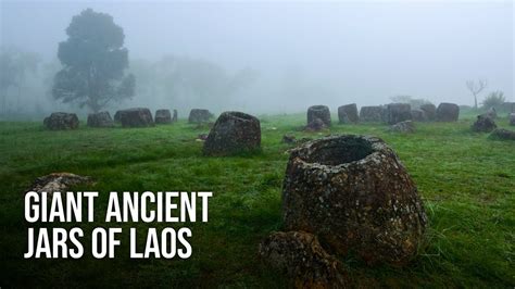 The Plain of Jars: Megalithic Mystery in Laos - YouTube