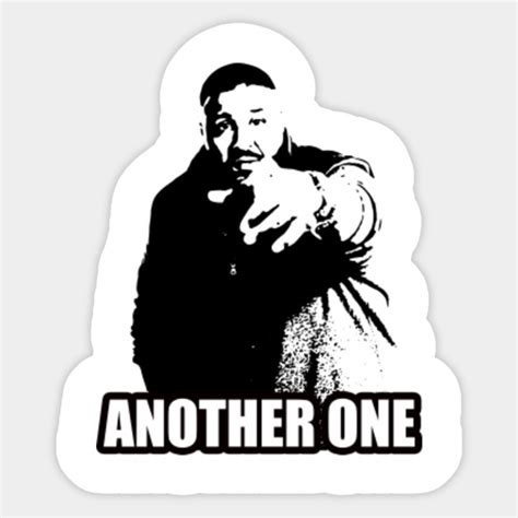 DJ Khaled - Another One - Dj Khaled - Sticker | TeePublic