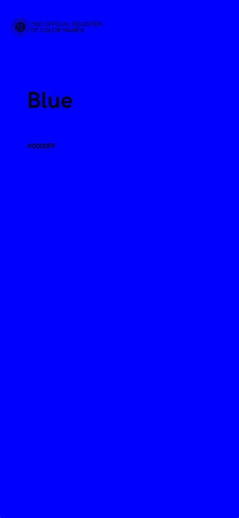 HEX #0000FF color name is Blue HEX color code #0000FF represent the ...